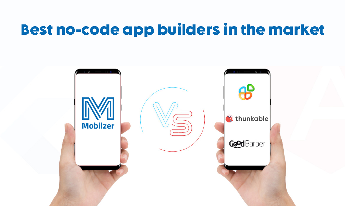 Mobilzer vs. the most famous app builders in the market